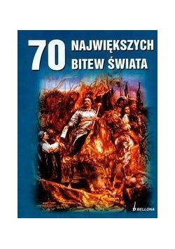 70 największych bitew świata