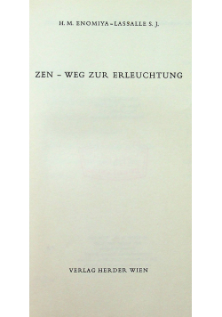 Zen weg zur erleuchtung
