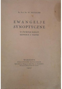 Ewangelje synoptyczne, 1927 r.