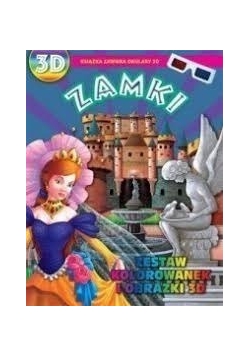 Zamki zestaw kolorowanek i obrazki 3D