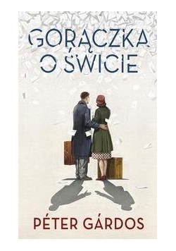 Gorączka o świcie