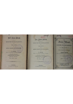 Der Feier Abend, T. I, II, III, 1883 r.