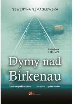Dymy nad Birkenau. Audiobook, Nowa,CD