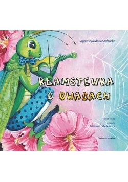 Kłamstewka o owadach