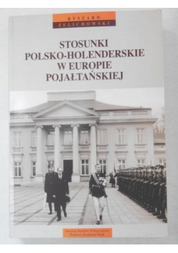 Stosunki polsko-holenderskie w Europie pojałtańskiej