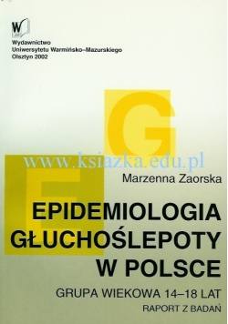 Epidemiologia głuchoślepoty w Polsce