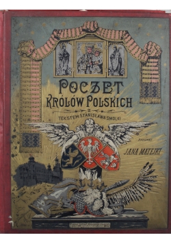 Poczet królów polskich 1893 r.