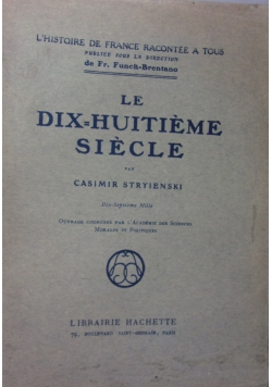 Le Dix Huitieme Siecle