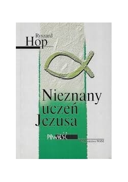 Nieznany uczeń Jezusa