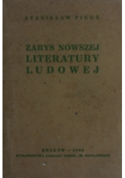 Zarys nowszej literatury ludowej, 1946r.