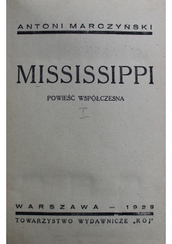 Mississippi powieść współczesna 1929 r.