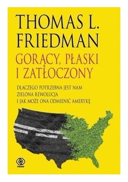 Gorący, płaski i zatłoczony