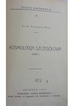 Kosmologja Szczegółowa ,cz.I ,1931 r.