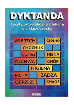 Dyktanda kl.6 Teksty ortogr. z lukami Respolona