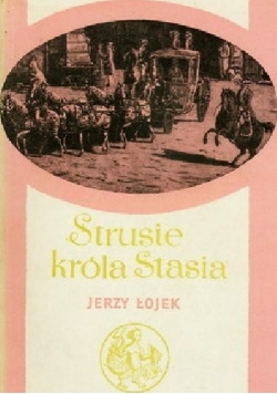 Strusie króla Stasia
