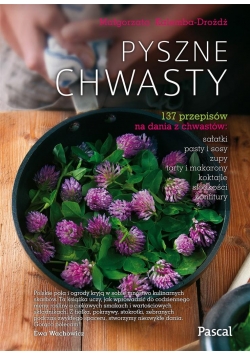 Pyszne chwasty