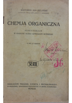 Chemja organiczna, 1922r.