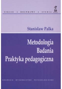 Metodologia Badania Praktyka pedagogiczna