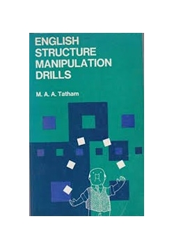 English Structure Manipulation Drills