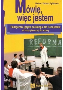 Mówię więc jestem podręcznik języka polskiego dla licealistów