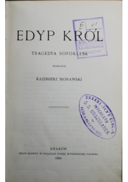 Edyp Król Tragedya Sofoklesa 1904 r.