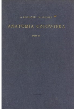 Anatomia Człowieka tom IV
