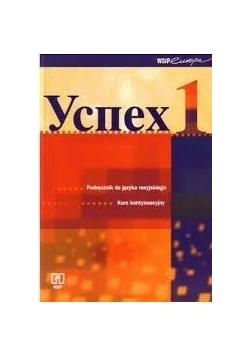 Ycnex 1 Podręcznik do języka rosyjskiego Kurs kontynuacyjny