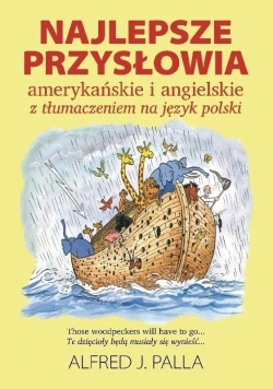 Najlepsze przysłowia amerykańskie i angielskie
