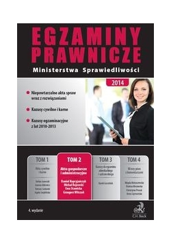 Egzaminy Prawnicze Ministerstwa Sprawiedliwości Tom 2