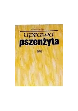 Uprawa pszenżyta