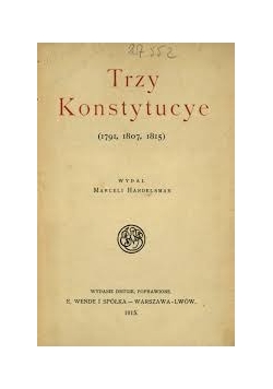 Trzy konstytucje (1791, 1807, 1815), 1915r
