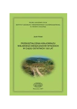 Przekształcenia krajobrazu wiejskiego Bieszczadów wysokich w ciągu ostatnich 150 lat