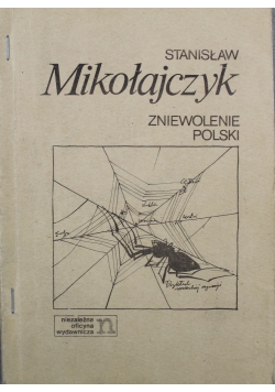 Zniewolenie Polski