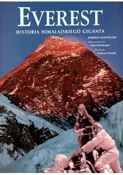 Everest. Historia himalajskiego giganta