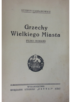 Grzechy Wielkiego Miasta, 1934 r.
