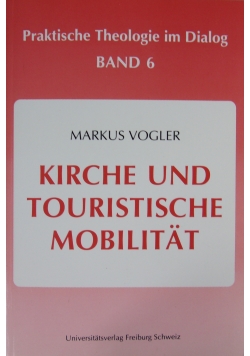 Kirche und Touristische Mobilitat