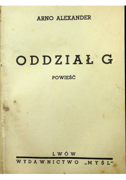 Oddział G / Dziesięć zagadek Londynu ok 1936 r.