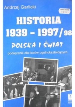 Historia 1939-1996/97. Polska i Świat