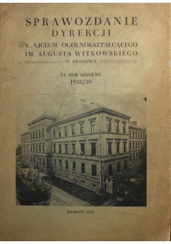 Sprawozdanie dyrekcji za rok szkolny 1958/59