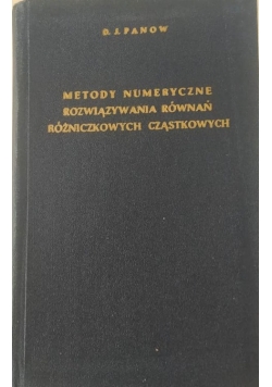 Metody numeryczne. Rozwiązywania równań różniczkowych cząstkowych