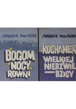 Kochanek wielkiej niedźwiedzicy / Bogom nocy równi