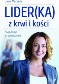 Liderka z krwi i kości