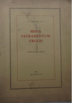 Missa Sacramentum crucis,1949r.