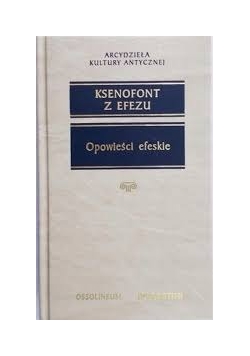 Opowieści efeskie,Nowa