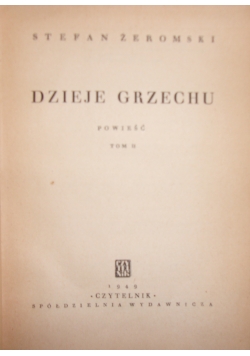 Dzieje grzechu tom II, 1949r.