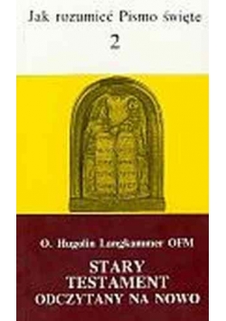 Stary Testament Odczytany  na nowo