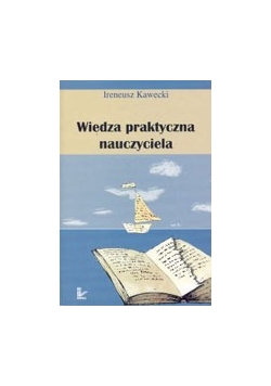 Wiedza praktyczna nauczyciela