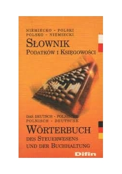 Słownik Podatków i ksiegowości  niemiecko-polski , polsko-niemiecki