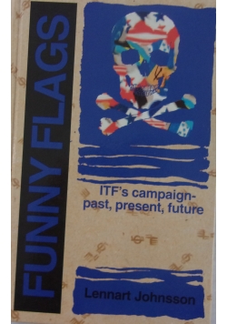 ITF's campaign-past ,present,future