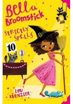 Bella Broomstick: Strictly Spells 4